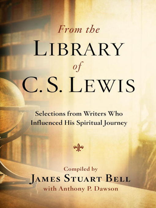 Title details for From the Library of C. S. Lewis by James Stuart Bell - Available